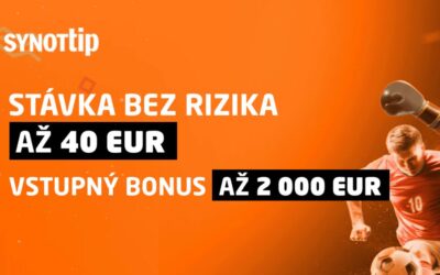 Stávka bez rizika a vstupný bonus 2000 € od Synottip 