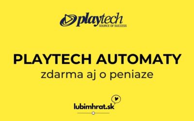Playtech automaty zdarma aj o peniaze